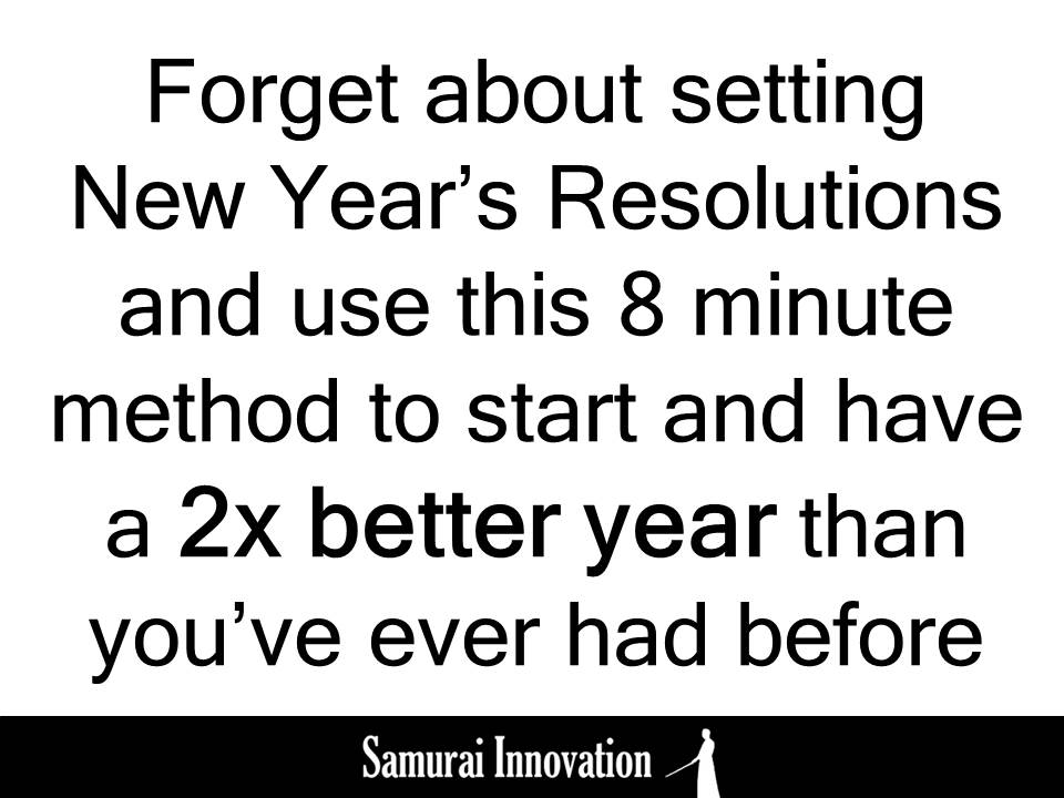 New Year Resolution Samurai Innovation Training