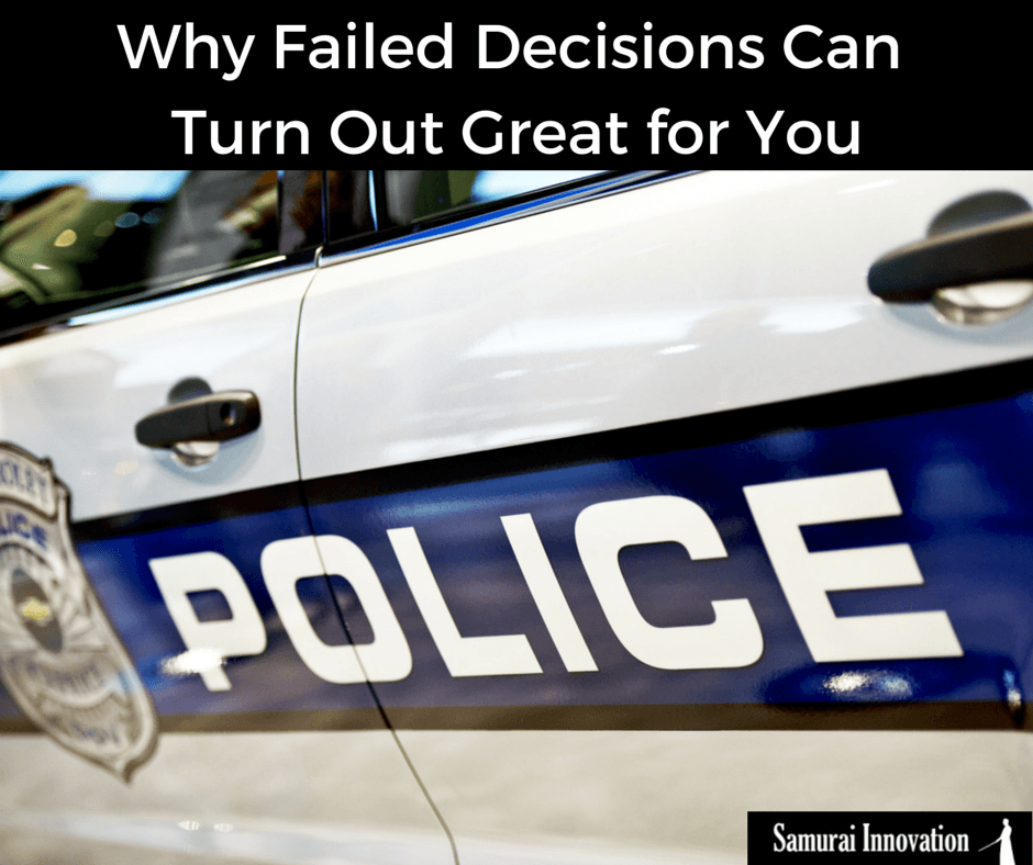 Why Failed Decisions Can Turn Out Great by Samurai Innovation