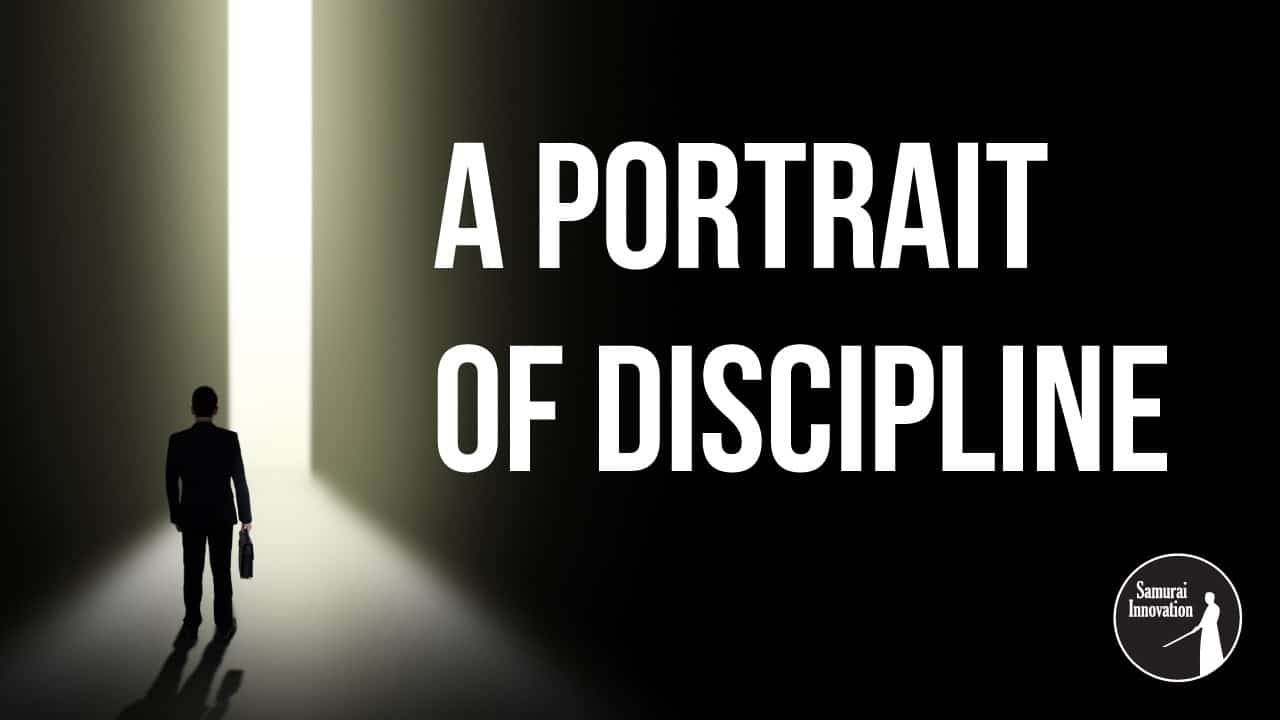 A Portrait of Discipline by Shane Fielder - Samurai Innovation-Horizontal Cover