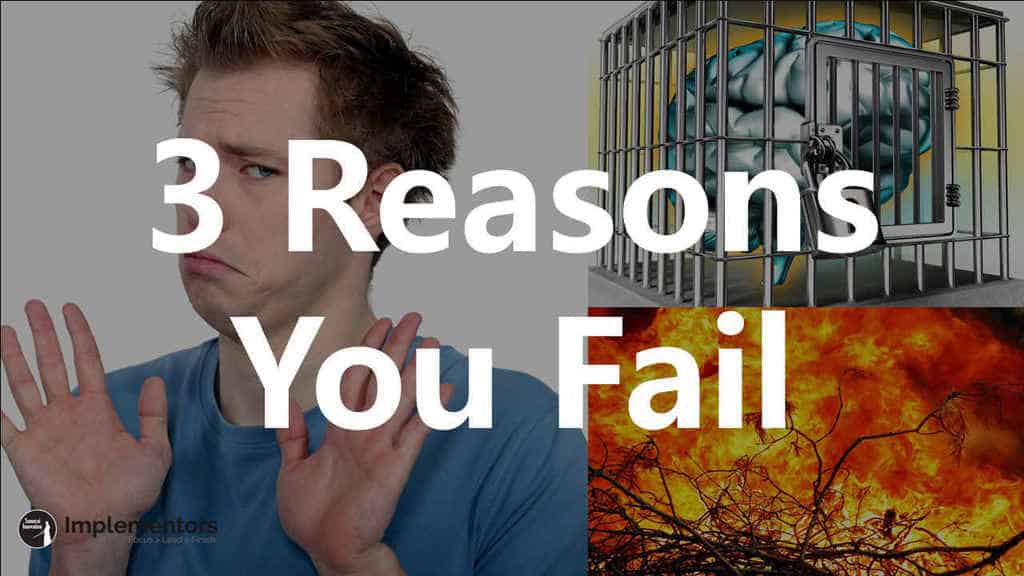 Three Reasons You Fail by Samurai Innovation Coaching
